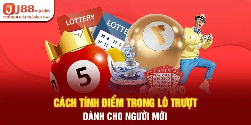 Cách tính điểm trong lô trượt dành cho người mới