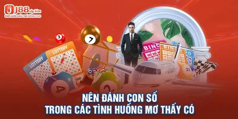 Nên đánh con số trong các tình huống mơ thấy có 