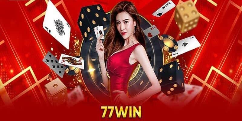 Casino 77win - Thế Giới Giải Trí Đỉnh Cao Kiếm Tiền 24/7